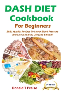 Paperback Dash Diet Cookbook For Beginners Book