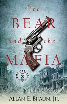 The Bear and the Mafia (The Garcia's)