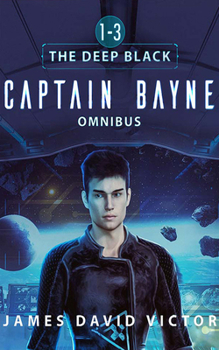 Audio CD Captain Bayne Omnibus: The Deep Black, Books 1-3 Book