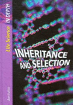 Hardcover Inheritance and Selection Book