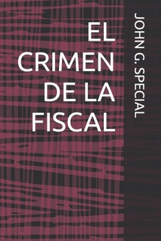 Paperback El Crimen de la Fiscal [Spanish] Book