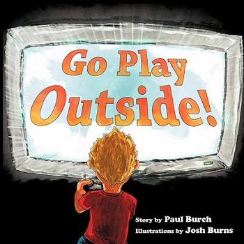 Paperback Go Play Outside! Book