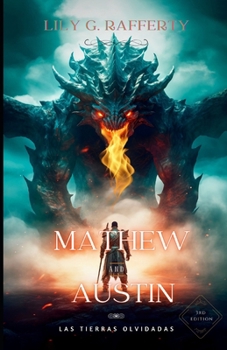 Paperback Mathew and Austin, las tierras olvidadas: Libro número 2. [Spanish] Book