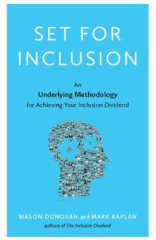 Hardcover SET for Inclusion: An Underlying Methodology for Achieving Your Inclusion Dividend Book