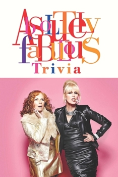 Paperback Absolutely Fabulous Trivia Book