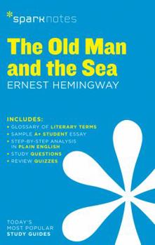 Paperback The Old Man and the Sea Sparknotes Literature Guide: Volume 52 Book