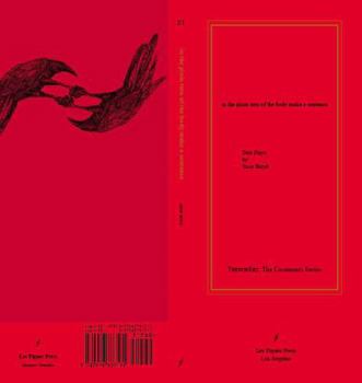 Paperback In the Plain Turn of the Body Make a Sentence: Two Plays by Sissy Boyd Book