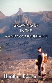Paperback Growing Up in the Mandara Mountains Book
