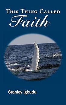 Paperback This Thing Called Faith Book