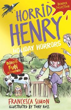 Paperback Horrid Henry: Holiday Horrors Book