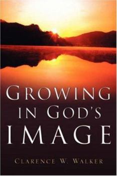 Paperback Growing In God's Image Book