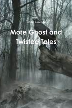 Paperback More Ghost and Twisted Tales Book