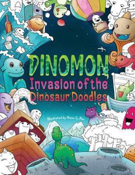 Paperback Dinomon - Invasion of the Dinosaur Doodles: A Cute and Fun Coloring Book for Adults and Kids (Relaxation, Meditation) [Large Print] Book