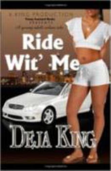 Ride Wit' Me - Book  of the Ride Wit' Me