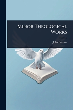 Minor Theological Works