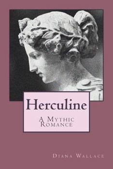 Paperback Herculine: A Mythic Romance Book