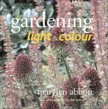 Paperback Gardening With Light & Colour Book