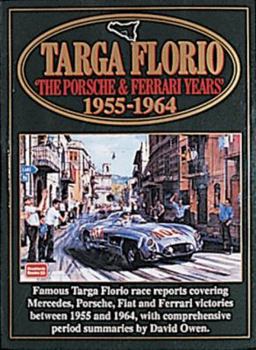 Paperback Targa Florio: The Porsche & Ferrari Years: 1955-1964 Book