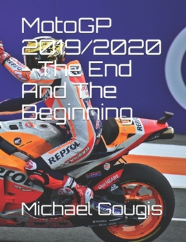 Paperback MotoGP 2019/2020 - The End And The Beginning Book