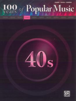 Paperback 100 Years of Popular Music -- 40s: Piano/Vocal/Chords Book