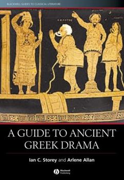 Paperback A Guide to Ancient Greek Drama: A Service Provider's Guide Book