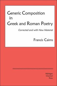 Hardcover Generic Composition in Greek and Roman Poetry (Revised) Book