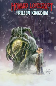 Paperback Howard Lovecraft and the Frozen Kingdom Book
