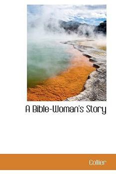 Paperback A Bible-Woman's Story Book