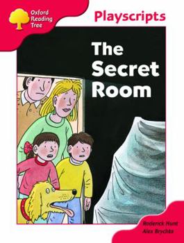 Paperback Oxford Reading Tree Stage 4: Playscripts: The Secret Room Book