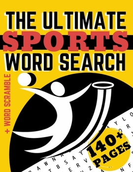The ultimate Sports word Search: Perfect Puzzle Word Find book for Sports Enthusiasts sports lovers of all ages