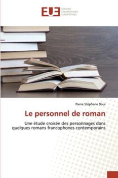 Paperback Le personnel de roman [French] Book