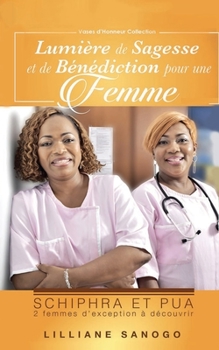 Paperback Lumiere de Sagesse et de Benediction Pour une Femme [French] Book