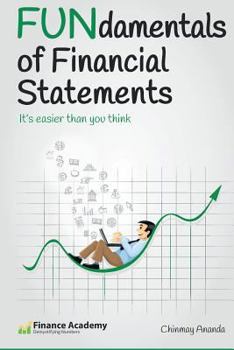 Paperback FUNdamentals of Financial Statements: It's easier than you think Book