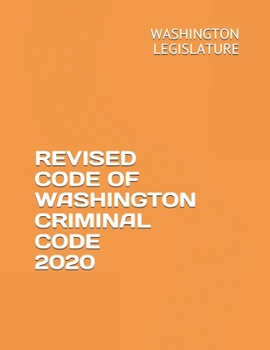Paperback Revised Code of Washington Criminal Code 2020 Book
