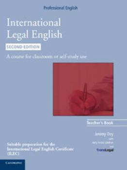 Paperback International Legal English: A Course for Classroom or Self-Study Use Book