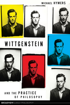 Paperback Wittgenstein and the Practice of Philosophy Book