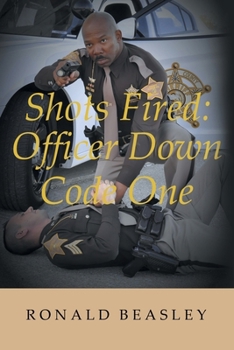 Paperback Shots Fired: Officer Down, Code One Book
