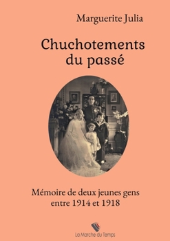 Paperback Chuchotements du passé [French] Book