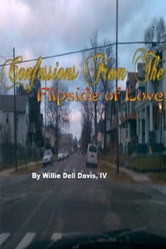 Paperback Confessions From The Flipside of Love Volume 1 Book