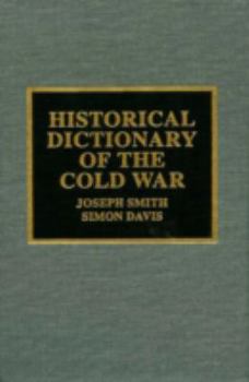 Hardcover Historical Dictionary of the Cold War Book