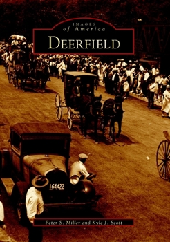 Deerfield (Images of America: Massachusetts) - Book  of the Images of America: Massachusetts