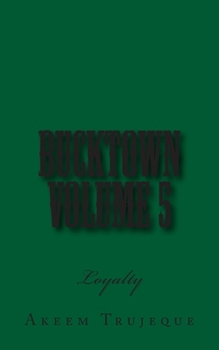 Paperback Bucktown volume 5: Loyalty Book