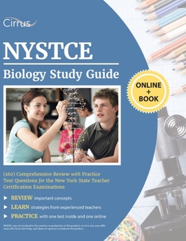 Paperback NYSTCE Biology (160) Study Guide: Comprehensive Review with Practice Test Questions for the New York State Teacher Certification Examinations Book