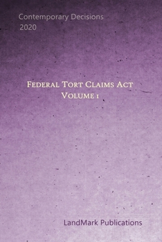 Paperback Federal Tort Claims Act: Volume 1 Book