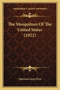 Paperback The Mosquitoes Of The United States (1922) Book