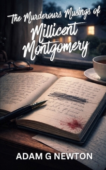 Paperback The Murderous Musings of Millicent Montgomery Book