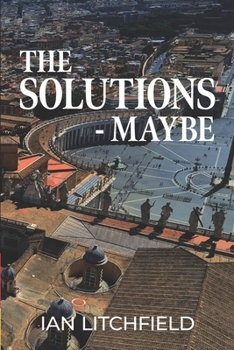 Paperback The Solutions - Maybe Book