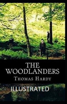 Paperback The Woodlanders Illustrated Book
