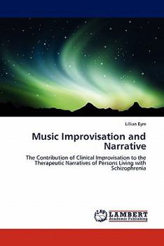 Paperback Music Improvisation and Narrative Book