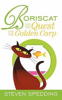 Paperback Boriscat and the Quest for the Golden Carp Book
